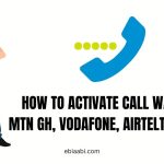 How to Activate Call Waiting on MTN GH Vodafone AirtelTigo Glo